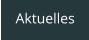 Aktuelles